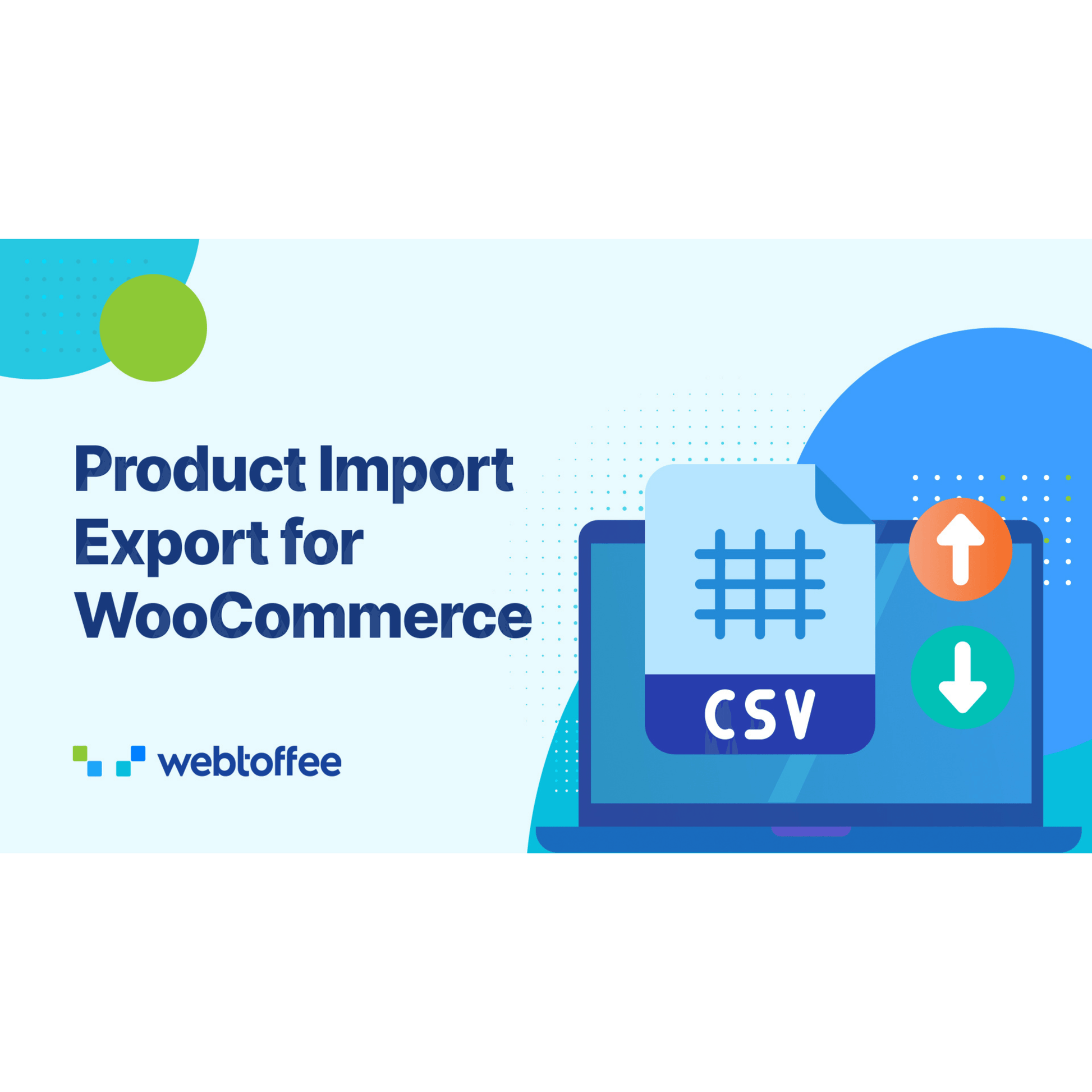 Product Import Export Plugin for WooCommerce Webtoffee - WP Kit